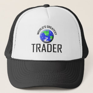 World's Greatest Trader Trucker Hat