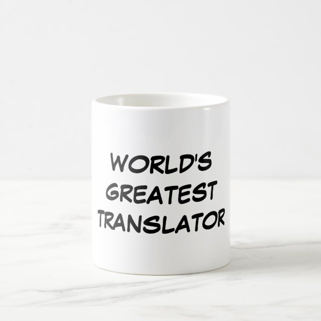 "World's Greatest Translator" Mug (Center)
