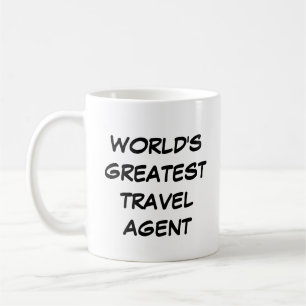"World's Greatest Travel Agent" Mug