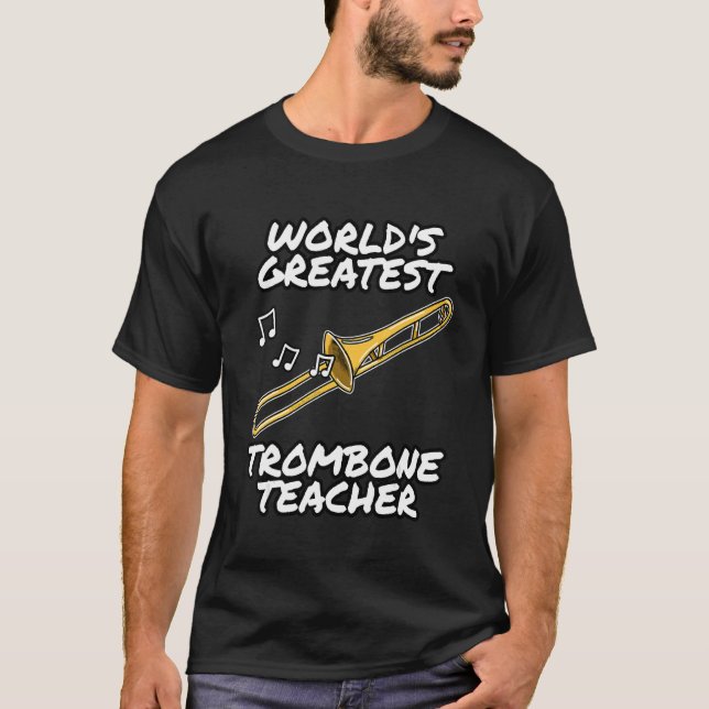 World's Greatest Trombone Teacher  Trombonist  Bra T-Shirt (Front)