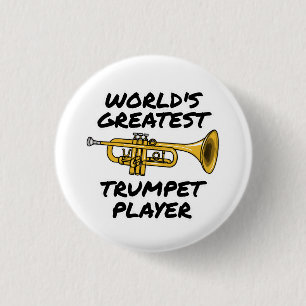 World's Greatest Trumpet Player, Trumpeter Funny 3 Cm Round Badge