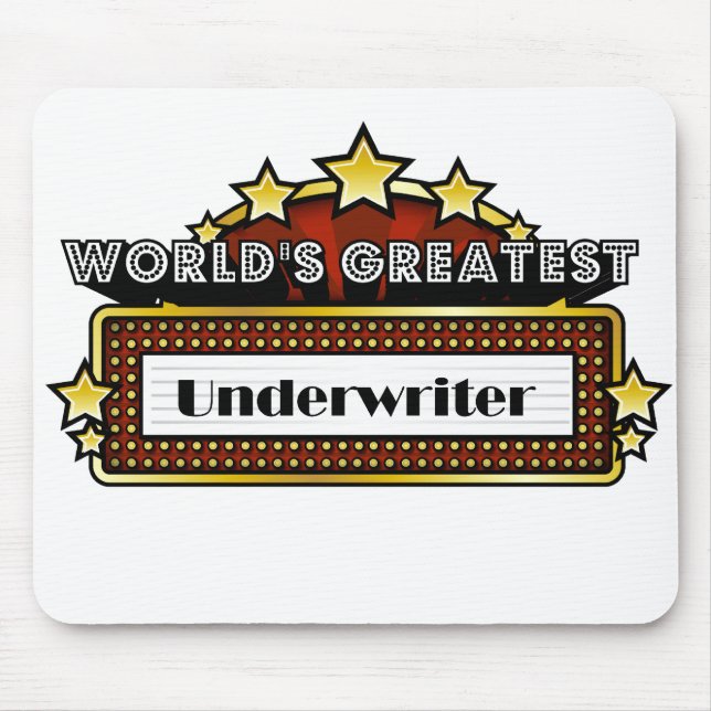 World's Greatest Underwriter Mouse Mat (Front)