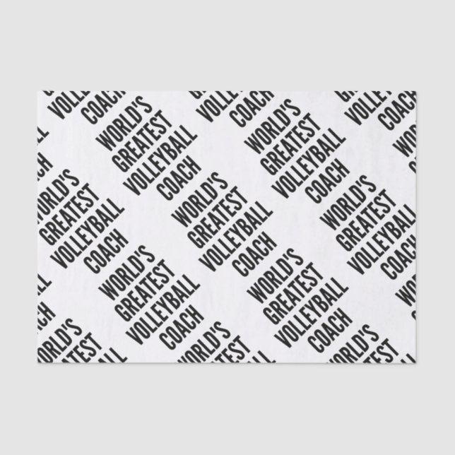 Worlds Greatest Volleyball Coach Tissue Paper (Front)