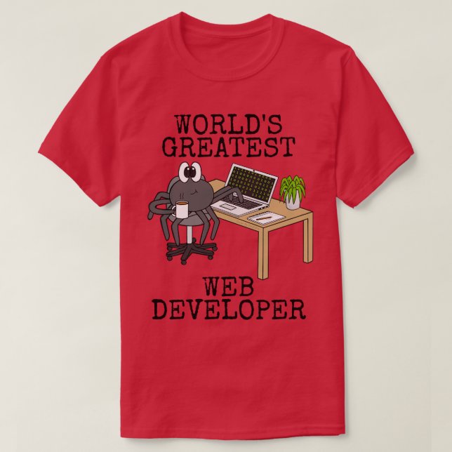 Worlds Greatest Web Developer Spider Funny T-Shirt (Design Front)