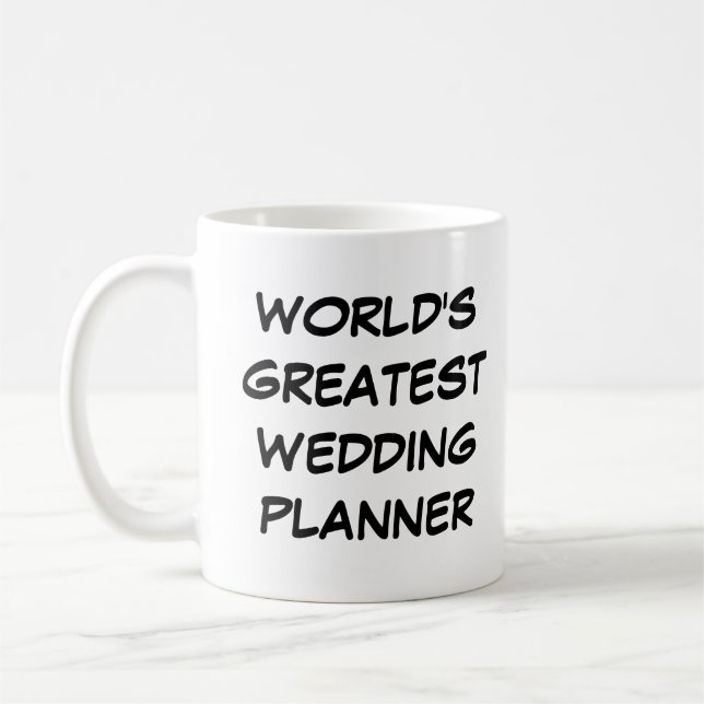 "World's Greatest Wedding Planner" Mug (Left)