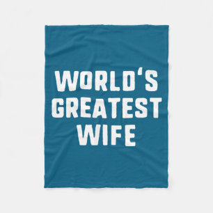 World's Greatest Wife Funny Family  Fleece Blanket