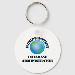 World's Happiest Database Administrator Key Ring