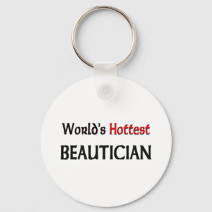 Worlds Hottest Beautician Key Ring