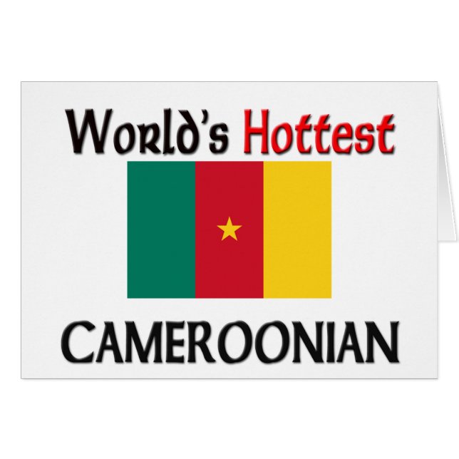 World's Hottest Cameroonian (Front Horizontal)