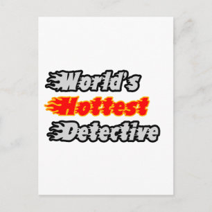 World's Hottest Detective Postcard
