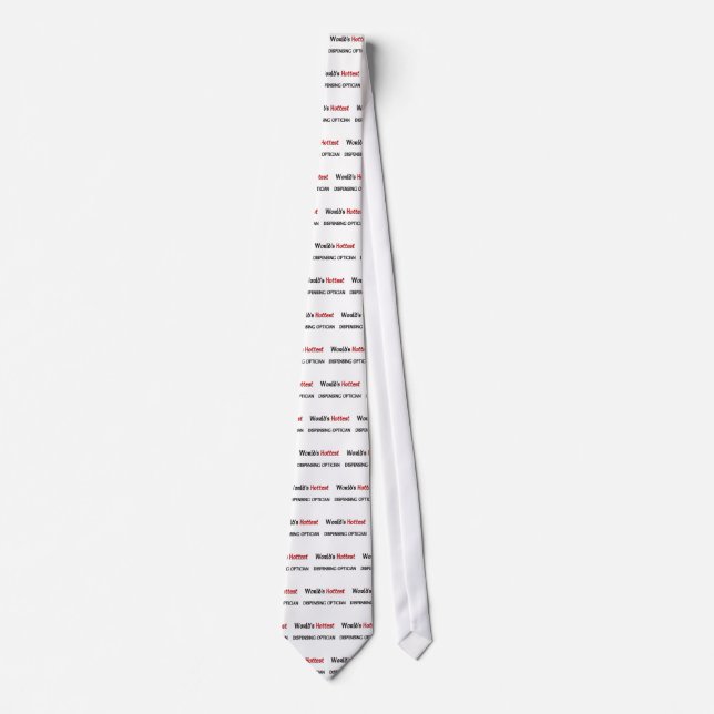 Worlds Hottest Dispensing Optician Tie (Front)