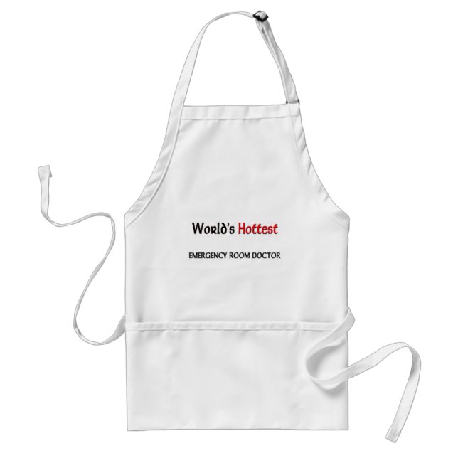 Worlds Hottest Emergency Room Doctor Standard Apron (Front)