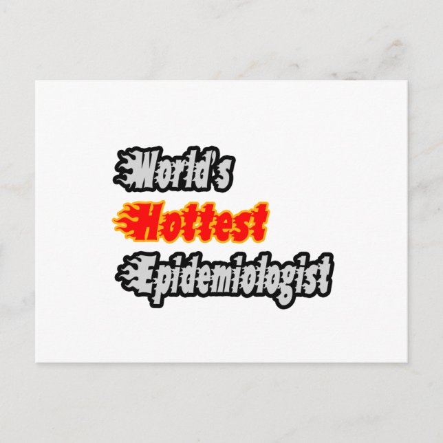 World's Hottest Epidemiologist Postcard (Front)