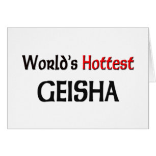 Worlds Hottest Geisha