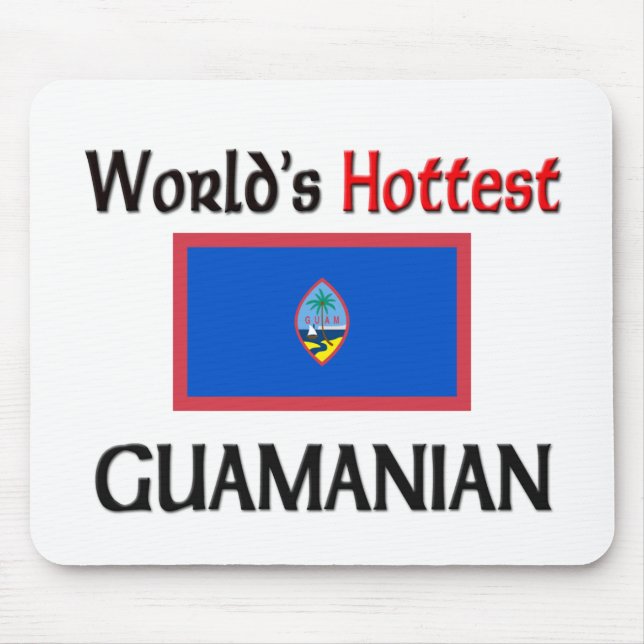 World's Hottest Guamanian Mouse Mat (Front)