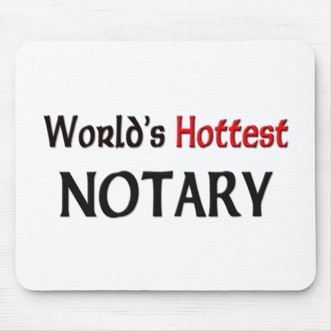 Worlds Hottest Notary Mouse Mat (Front)