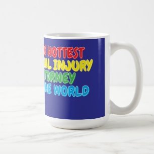 World's Hottest Personal Injury Attorney Coffee Mug