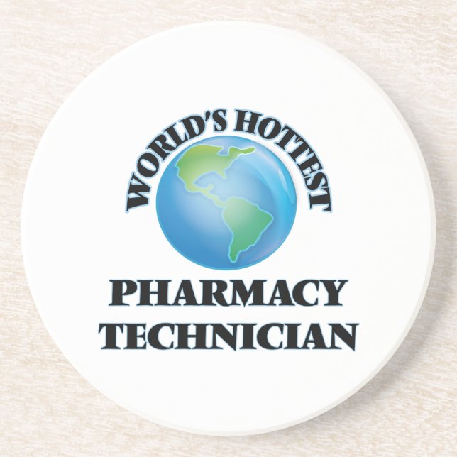 World's Hottest Pharmacy Technician Coaster (Front)