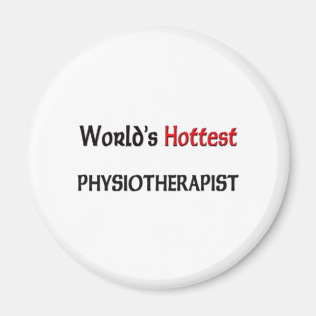 Worlds Hottest Physiotherapist Magnet (Front)