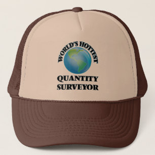 World's Hottest Quantity Surveyor Trucker Hat
