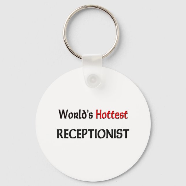 Worlds Hottest Receptionist Key Ring (Front)