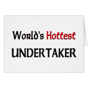 World's Hottest Undertaker