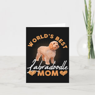 Worlds Labradoodle Mom Dog Funny Card