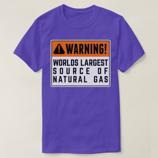 Worlds Largest Source Of Natural Gas 9 T-Shirt (Design Front)