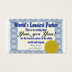 World's Lousiest Parker