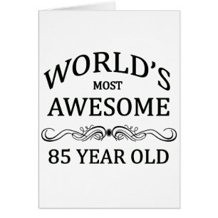 World's Most 85 Year Old