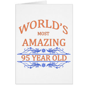 World's Most Amazing 95 Year Old
