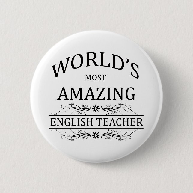 World's Most Amazing English Teacher 6 Cm Round Badge (Front)