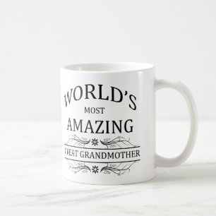 World's Most Amazing Great Grandmother Coffee Mug