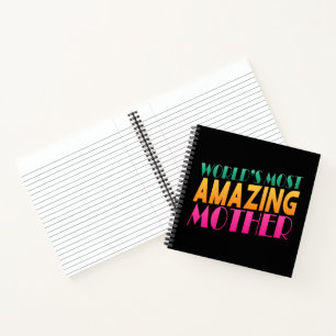 World's Most Amazing Mother's Day   Notebook