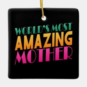 World's Most Amazing Mother's Day Ornament