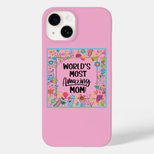 World's Most Amazing Mum  Case-Mate iPhone 14 Case