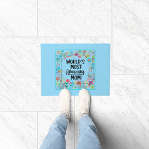 World's Most Amazing Mum  Doormat