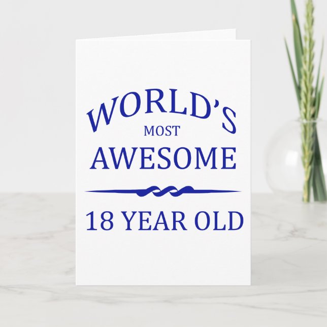 World's Most Awesome 18 Year Old Card (Front)