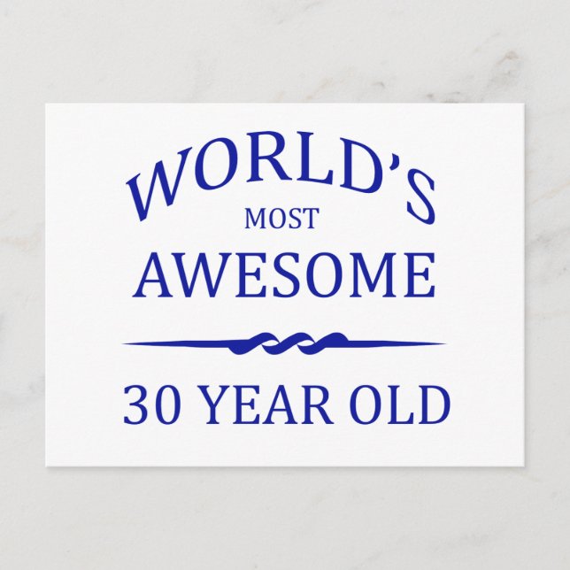 World's Most Awesome 30 Year Old Postcard (Front)