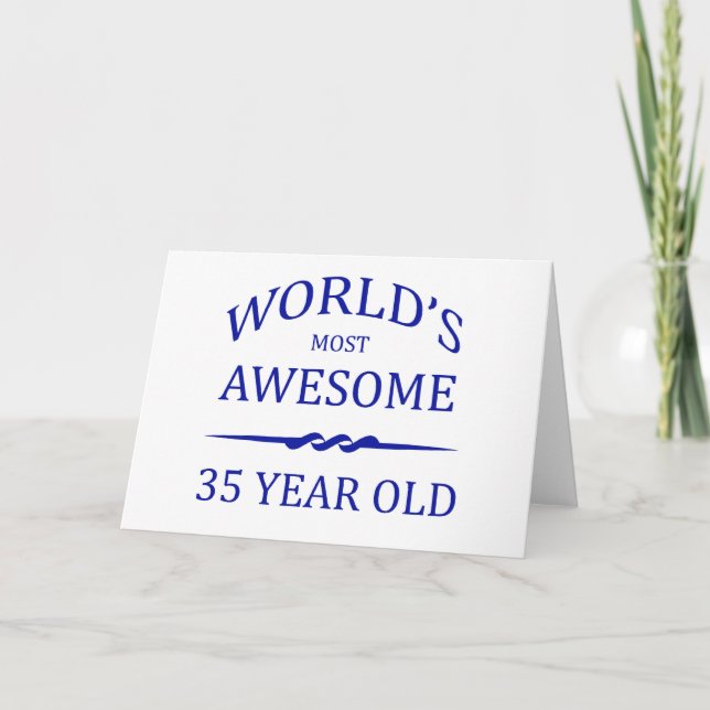 World's Most Awesome 35 Year Old Card (Front)