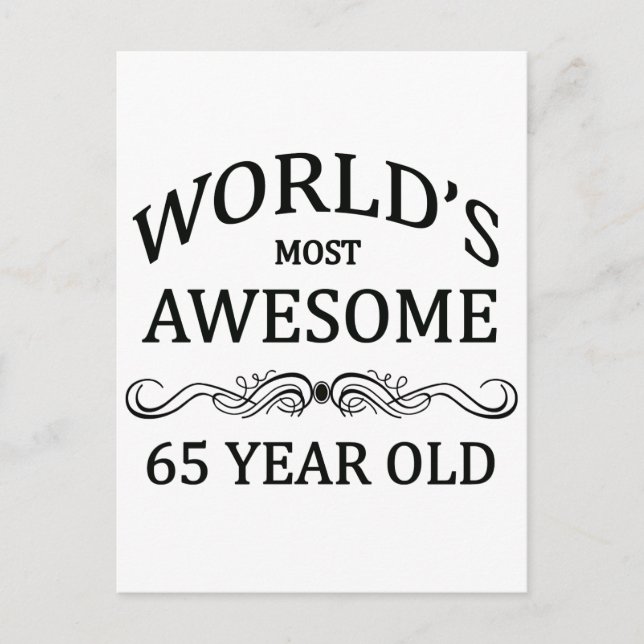 World's Most Awesome 65 Year Old Postcard (Front)