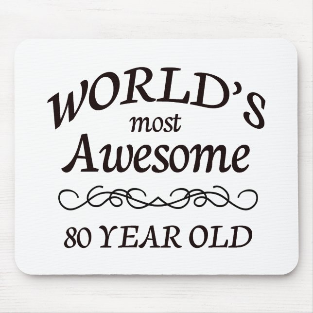 World's Most Awesome 80 Year Old Mouse Mat (Front)
