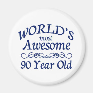 World's Most Awesome 90 Year Old Magnet