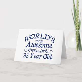 World's Most Awesome 95 Year Old Card