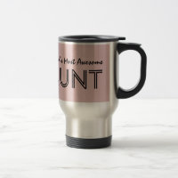 World's Most Awesome AUNT Custom Pink Gift Item 01