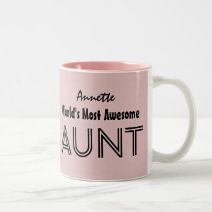World's Most Awesome AUNT Custom Pink Gift Item 03 Two-Tone Coffee Mug