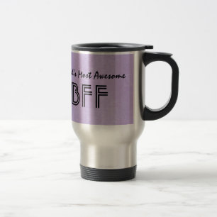 World's Most Awesome BFF Purple Gift Item BF01 Travel Mug