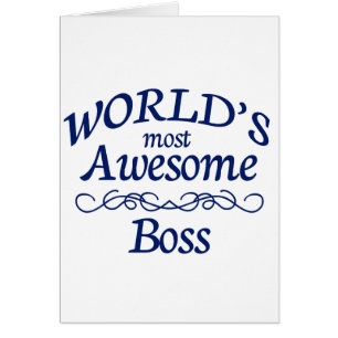 World's Most Awesome Boss