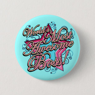 Worlds Most Awesome Boss 6 Cm Round Badge