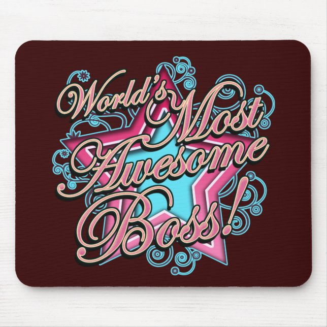 Worlds Most Awesome Boss Mouse Mat (Front)